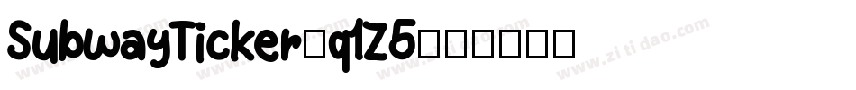 SubwayTicker-q1Z5字体转换