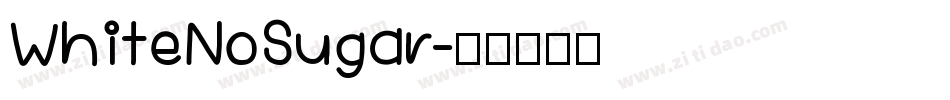 WhiteNoSugar字体转换
