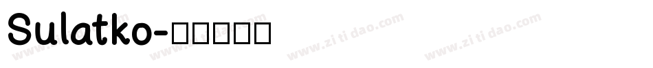 Sulatko字体转换