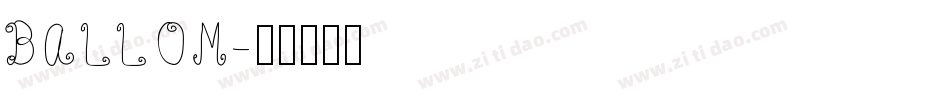 BALLOM字体转换