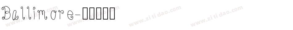 Ballimore字体转换