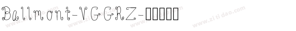 Ballmont-VGGRZ字体转换