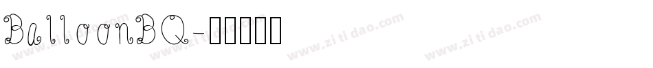 BalloonBQ字体转换