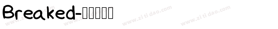 Breaked字体转换