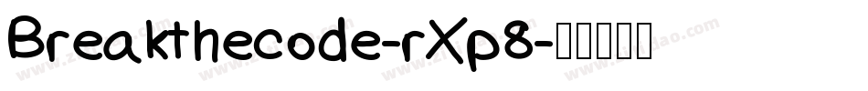 Breakthecode-rXp8字体转换