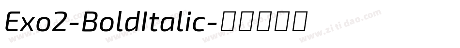 Exo2-BoldItalic字体转换