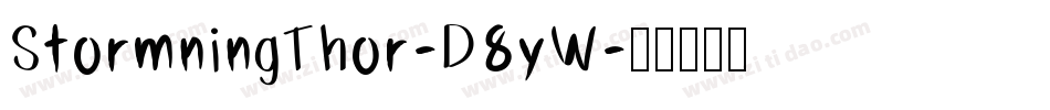 StormningThor-D8yW字体转换