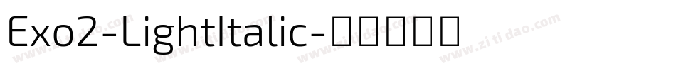 Exo2-LightItalic字体转换