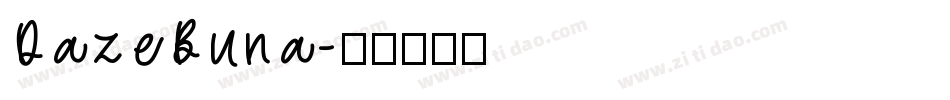 DazeBuna字体转换