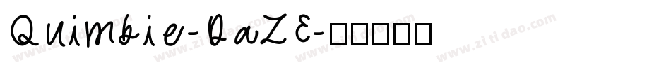 Quimbie-DaZE字体转换