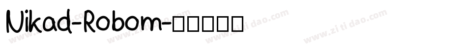 Nikad-Robom字体转换