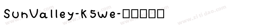 SunValley-K5we字体转换