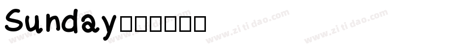 Sunday字体转换