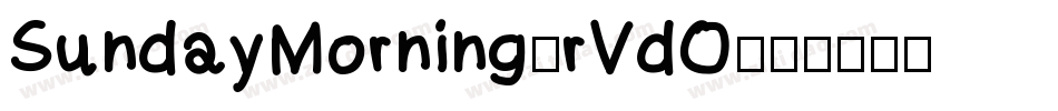 SundayMorning-rVdO字体转换