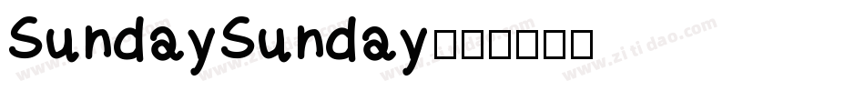 SundaySunday字体转换
