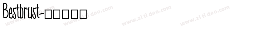 Bestbrust字体转换