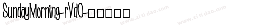 SundayMorning-rVdO字体转换