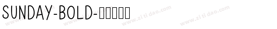 Sunday-Bold字体转换