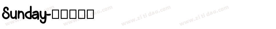 Sunday字体转换