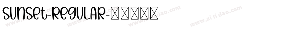 Sunset-Regular字体转换
