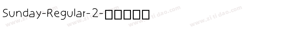 Sunday-Regular-2字体转换