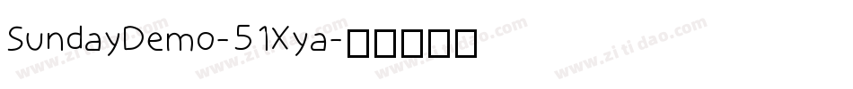 SundayDemo-51Xya字体转换