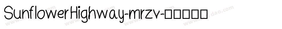 SunflowerHighway-mrzv字体转换
