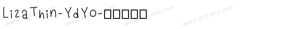 LizaThin-YdYo字体转换