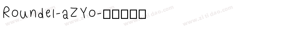 Roundel-aZYo字体转换
