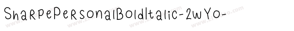 SharpePersonalBoldItalic-2wYo字体转换