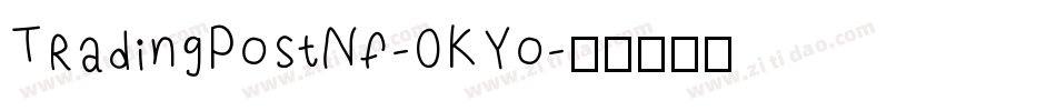 TradingPostNf-0KYo字体转换