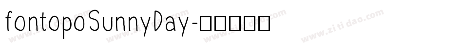 fontopoSunnyDay字体转换