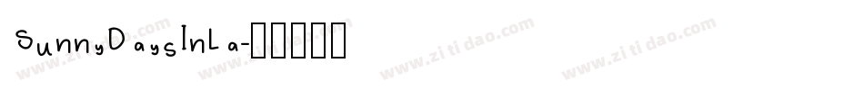 SunnyDaysInLa字体转换