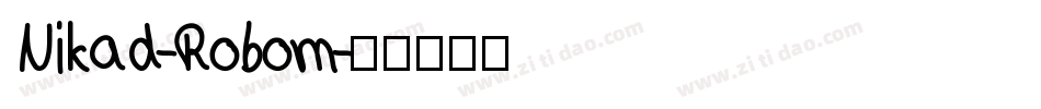 Nikad-Robom字体转换