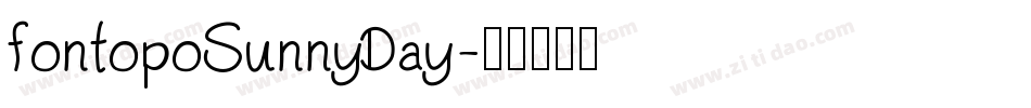fontopoSunnyDay字体转换