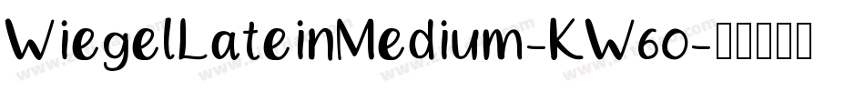 WiegelLateinMedium-KW6o字体转换