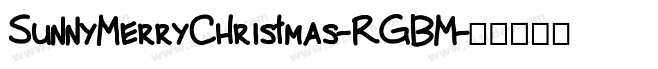 SunnyMerryChristmas-RGBM字体转换