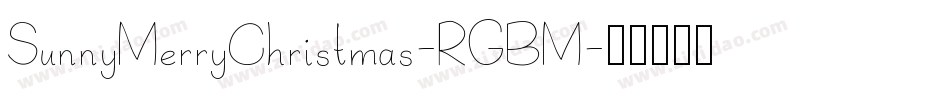 SunnyMerryChristmas-RGBM字体转换
