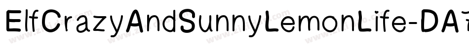 ElfCrazyAndSunnyLemonLife-DA71字体转换