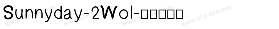 Sunnyday-2Wol字体转换