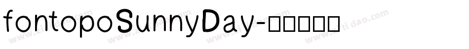fontopoSunnyDay字体转换