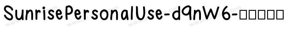 SunrisePersonalUse-d9nW6字体转换