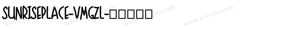 SunrisePlace-vmgZL字体转换