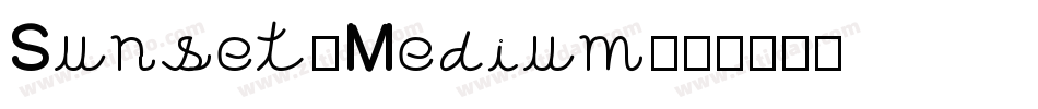 Sunset-Medium字体转换
