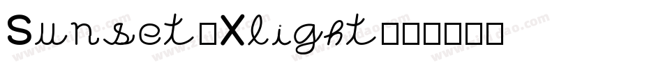 Sunset-Xlight字体转换