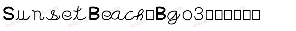 SunsetBeach-Bgo3字体转换