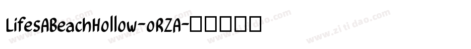 LifesABeachHollow-oRZA字体转换