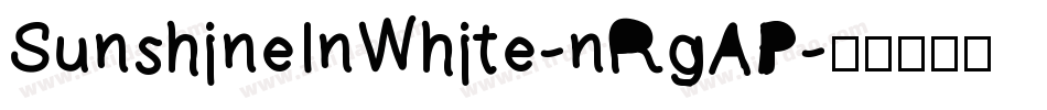 SunshineInWhite-nRgAP字体转换