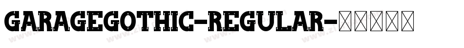 GarageGothic-Regular字体转换