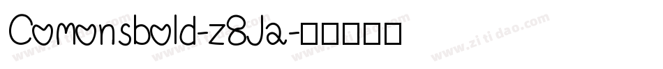 Comonsbold-z8Ja字体转换